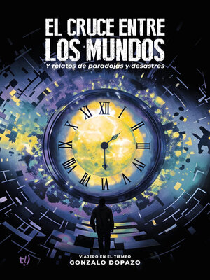 cover image of El cruce entre los mundos